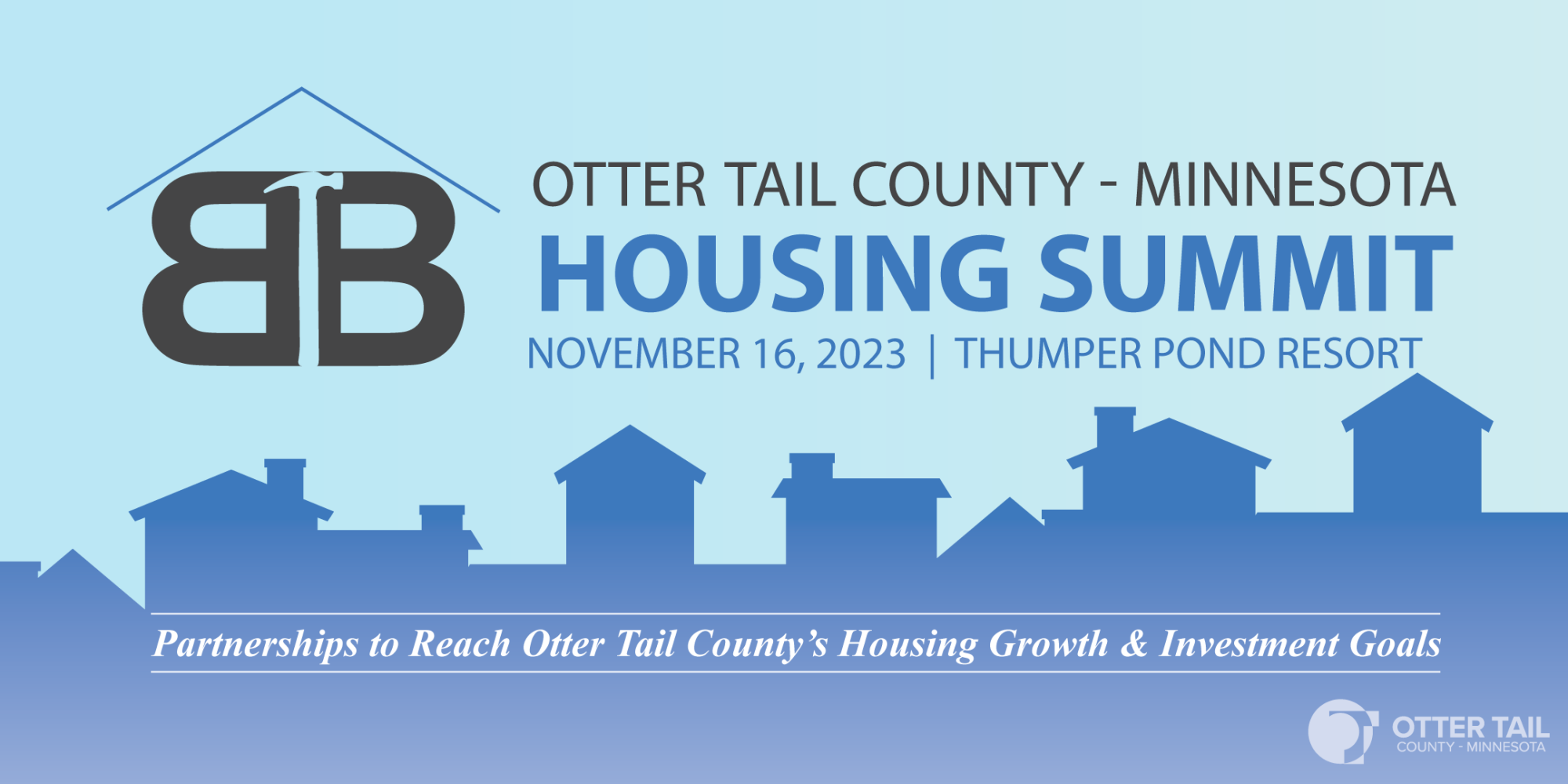 2023 Otter Tail County Housing Summit Otter Tail Lakes Country